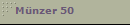 M�nzer 50