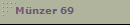 M�nzer 69
