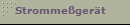 Stromme�ger�t