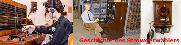 Geschichte des Strowgerwhlers